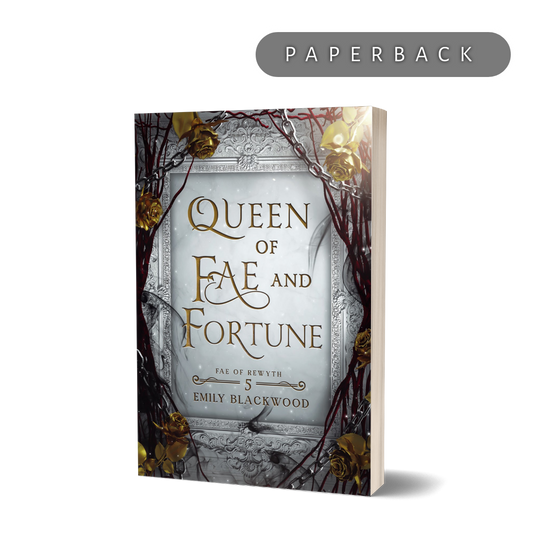 Queen of Fae and Fortune Signed Paperback